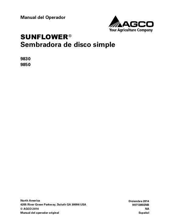 AGCO 9830 9850 Grain Drill (single disc) Operator Manual 9971385SNB Spanish 1 AGCO 9830 9850 Grain Drill (single disc) Operator Manual 9971385SNB Spanish