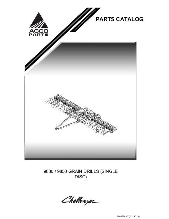 AGCO 9830 9850 Grain Drill (single disc) Parts Book 79035283C English