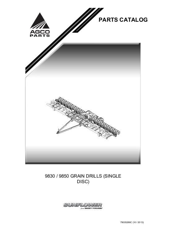 AGCO 9830 9850 Grain Drill (single disc) Parts Book 79035289C English