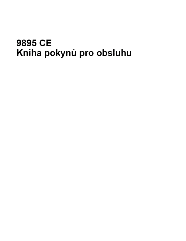 AGCO 9895 Combine (CE) Operator Manual 700732195B Czech 1 AGCO 9895 Combine (CE) Operator Manual 700732195B Czech