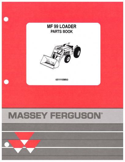 AGCO 99 Industrial Loader (MF) Parts Book 651115M93 English