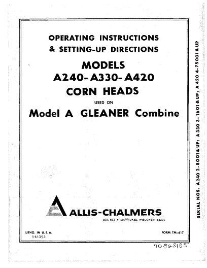 AGCO A240 (eff sn 7501) A2402 (eff sn 8001) Corn Head Operator Manual 70828185 English 1 AGCO A240 (eff sn 7501) A2402 (eff sn 8001) Corn Head Operator Manual 70828185 English