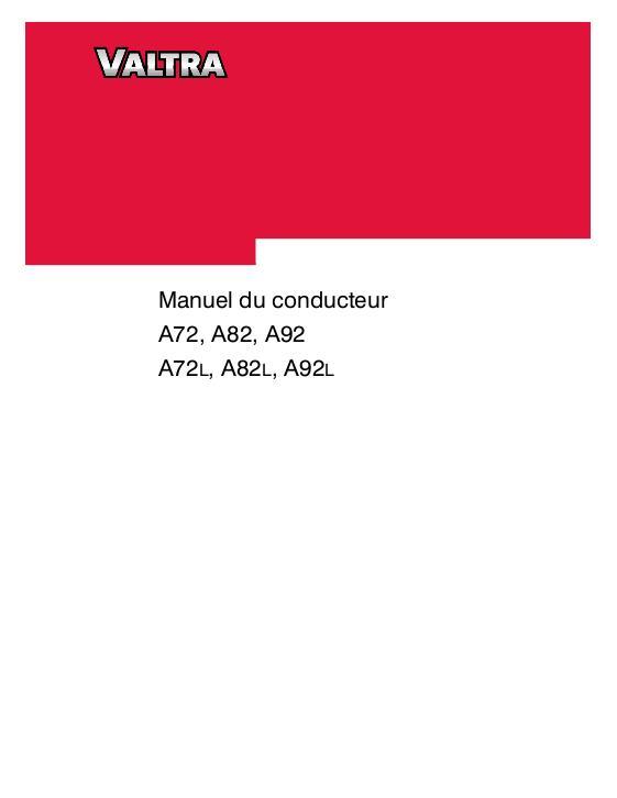 AGCO A72 A82 A92 A72L A82L A92L Tractor Operator Manual V39842313 French 1 AGCO A72 A82 A92 A72L A82L A92L Tractor Operator Manual V39842313 French