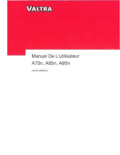 AGCO A75n A85n A95n Tractor (for N. America) Operator Manual V39824235 French 1 AGCO A75n A85n A95n Tractor (for N. America) Operator Manual V39824235 French