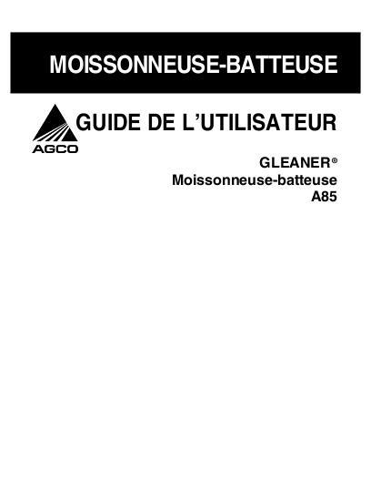 AGCO A85 HSC8101, 2007 Operator Manual 700728799A French