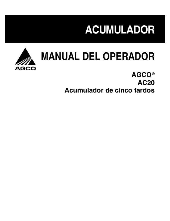 AGCO AC20 Bale Accumulator Operator Manual 700734452A Spanish 1 AGCO AC20 Bale Accumulator Operator Manual 700734452A Spanish
