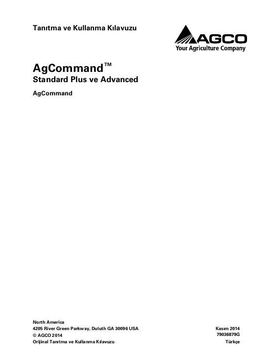 AGCO AGCOMMAND Telemetry (Standard Plus and Advanced) Operator Manual 79036879G Turkish 1 AGCO AGCOMMAND Telemetry (Standard Plus and Advanced) Operator Manual 79036879G Turkish