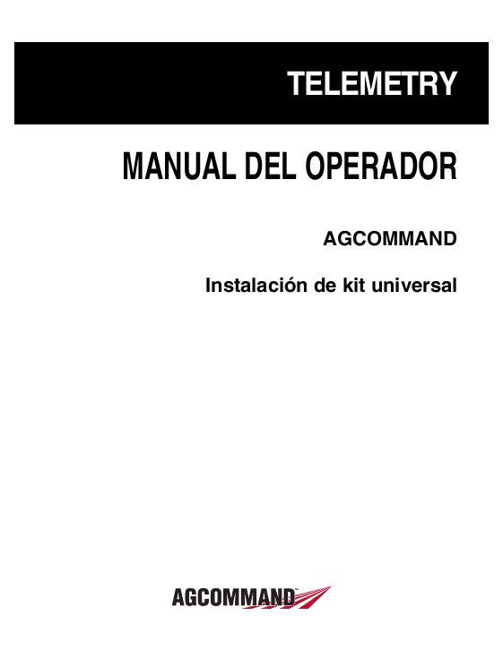 AGCO AGCOMMAND Telemetry (Universal Kit) Operator Manual 72571525D Spanish
