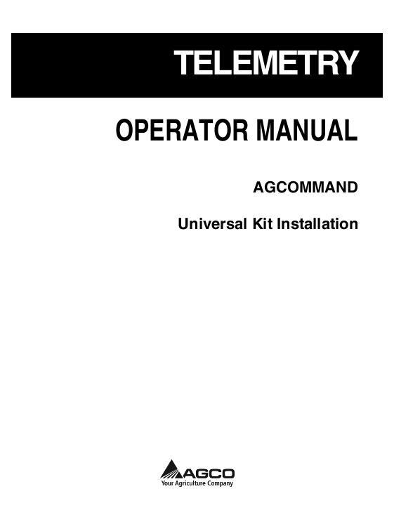 AGCO AgCommand - Telemetry Standard Plus and Advanced Operator Manual 700734842G English 1 AGCO AgCommand - Telemetry Standard Plus and Advanced Operator Manual 700734842G English