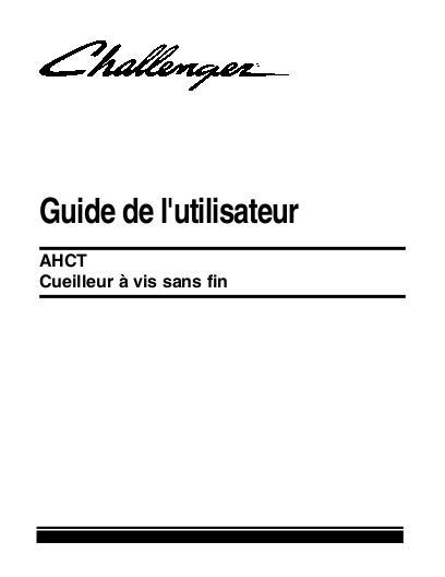 AGCO AHCT Series Auger Header Operator Manual 700728221E French 1 AGCO AHCT Series Auger Header Operator Manual 700728221E French
