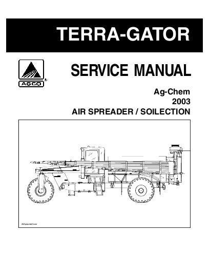 AGCO Air Spreader TerraGator Soilection (system, 2003) Service Manual AG727537 English