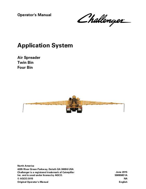 AGCO Air Spreader Twin Bin Four Bin (system, eff sn Gxxx1001) Operator Manual 590958D1A English 1 AGCO Air Spreader Twin Bin Four Bin (system, eff sn Gxxx1001) Operator Manual 590958D1A English