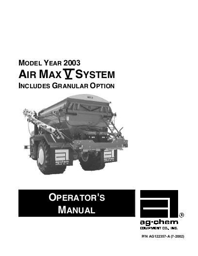 AGCO AirMax 5 TerraGator (system, 2003) Operator Manual AG122357 English 1 AGCO AirMax 5 TerraGator (system, 2003) Operator Manual AG122357 English