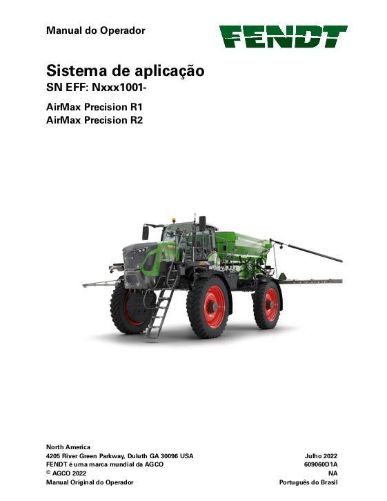 AGCO AirMax Precision R1 Precision R2 (system, eff Nxxx1001, 2022) Operator Manual 609060D1A Portuguese 1 AGCO AirMax Precision R1 Precision R2 (system, eff Nxxx1001, 2022) Operator Manual 609060D1A Portuguese