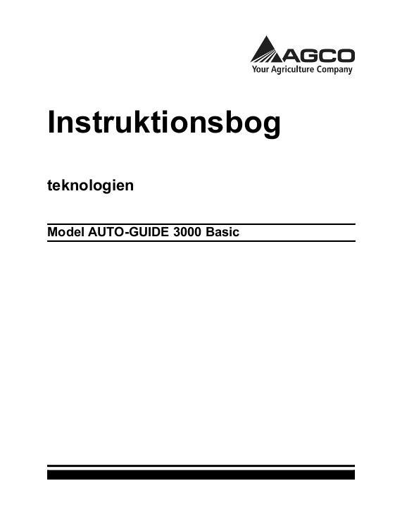 AGCO Auto-Guide 3000 (basic) Operator Manual ACZ000078A Danish