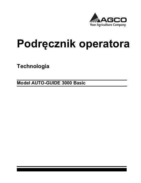 AGCO Auto-Guide 3000 (basic) Operator Manual ACZ000085A Polish