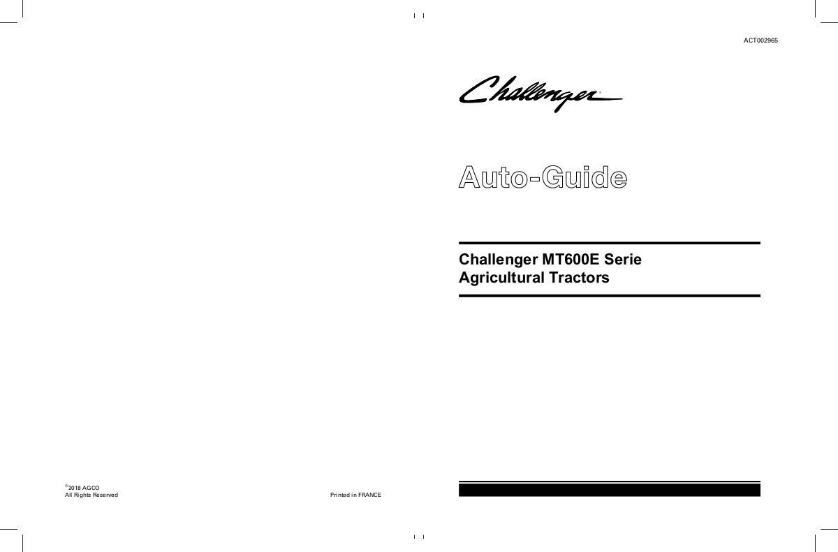 AGCO Auto-Guide NovaTel Trimble (later MT600E series, NT03 terminal) Operator Manual ACT0029650 English 1 AGCO Auto-Guide NovaTel Trimble (later MT600E series, NT03 terminal) Operator Manual ACT0029650 English