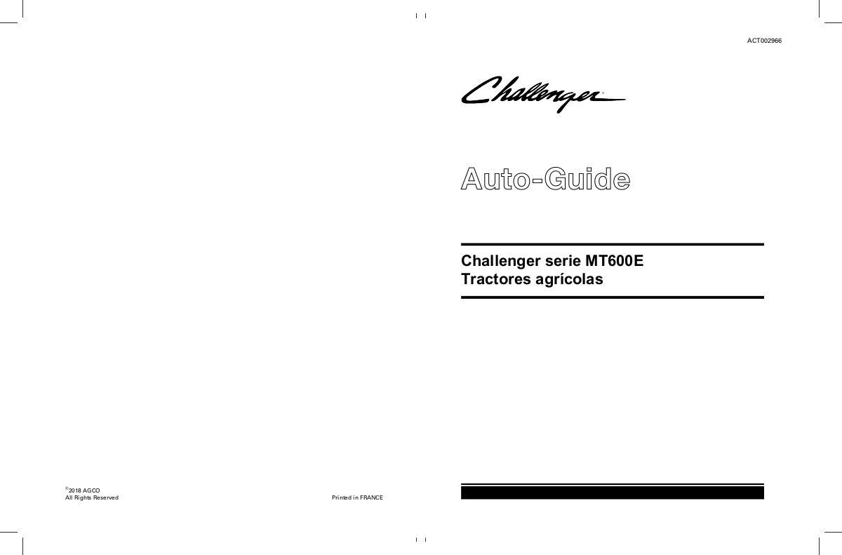 AGCO Auto-Guide NovaTel Trimble (later MT600E series, NT03 terminal) Operator Manual ACT0029660 Spanish 1 AGCO Auto-Guide NovaTel Trimble (later MT600E series, NT03 terminal) Operator Manual ACT0029660 Spanish