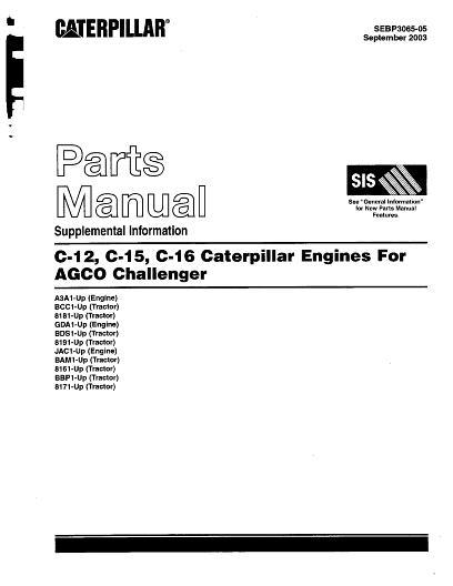 AGCO C12 C15 C16 Caterpillar Engine (tractor supplement) Parts Book SEBP3065 English