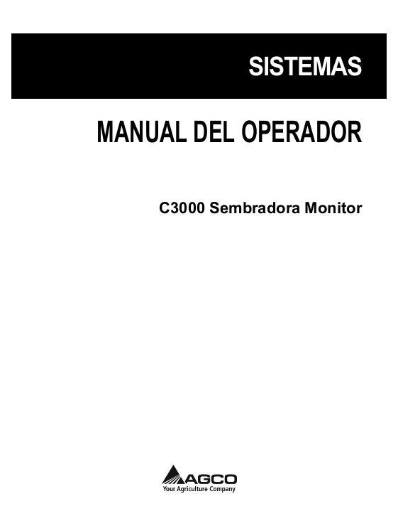 AGCO C3000 Planter Monitor Operator Manual 700743528A Spanish