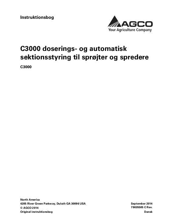 AGCO C3000 Rate and Auto Section Control for Sprayers and Spreaders Operator Manual 79035505C Danish 1 AGCO C3000 Rate and Auto Section Control for Sprayers and Spreaders Operator Manual 79035505C Danish