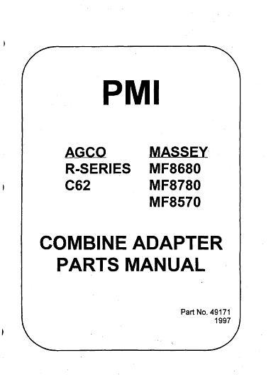 AGCO C62 R42 R52 R62 R72 8680 8780 8570 Combine Adapter Parts Book 49171 English