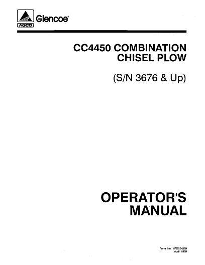 AGCO CC4450 Chisel Plow (combination, eff sn 3676) Operator Manual 1PD654399 English 1 AGCO CC4450 Chisel Plow (combination, eff sn 3676) Operator Manual 1PD654399 English
