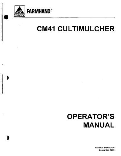 AGCO CM41 Cultimulcher (18 ft, 1996) Operator Manual 1PD679996 English 1 AGCO CM41 Cultimulcher (18 ft, 1996) Operator Manual 1PD679996 English
