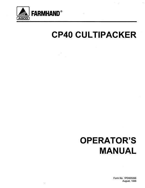 AGCO CP40 Cultipacker (4 ft - 16 ft, 1996) Operator Manual 1PD665896 English 1 AGCO CP40 Cultipacker (4 ft - 16 ft, 1996) Operator Manual 1PD665896 English