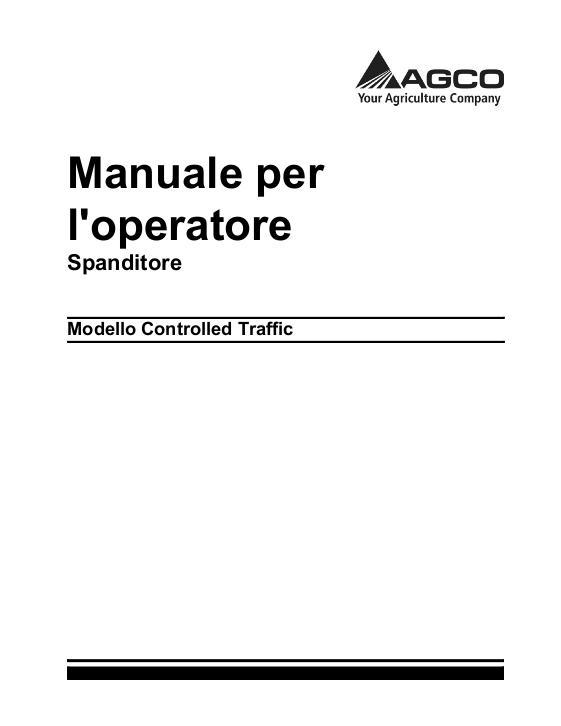AGCO Controlled Traffic Operator Manual ACZ0002050B Italian 1 AGCO Controlled Traffic Operator Manual ACZ0002050B Italian