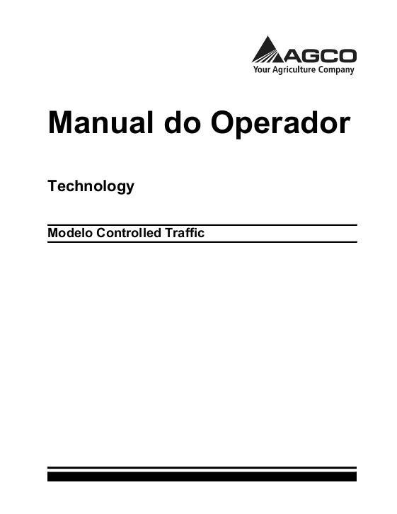 AGCO Controlled Traffic Operator Manual ACZ0002090B Portuguese