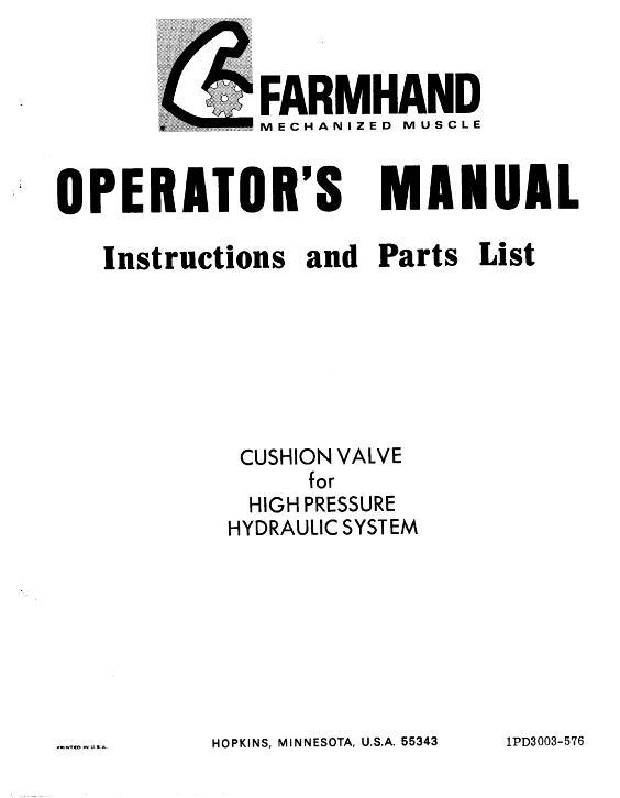 AGCO Cushion Valve (high pressure hyd. system, 1976) Operator Manual 1PD3003576 English 1 AGCO Cushion Valve (high pressure hyd. system, 1976) Operator Manual 1PD3003576 English