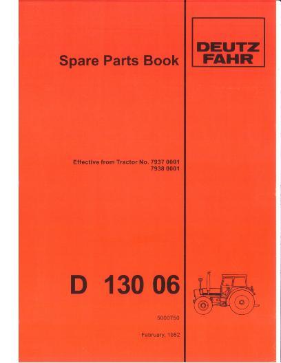 AGCO D130 06 Tractor (eff sn 7937 0001- 7938 0001) Parts Book 5000750 Multiple