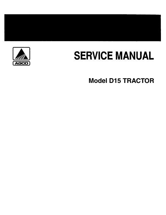 AGCO D15 D15 Series 2 Tractor Service Manual 79003407 English