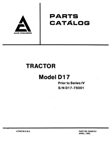 AGCO D17 Series 1-3 Tractor (gas & diesel, prior sn 75001) Parts Book 79006751 English
