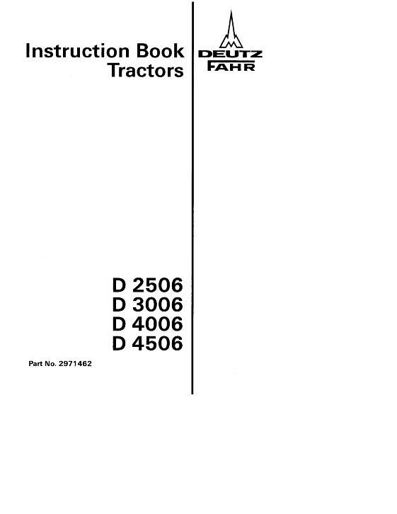 AGCO D2506 D3006 D4006 D4506 Tractor Operator Manual 2971462 Multiple