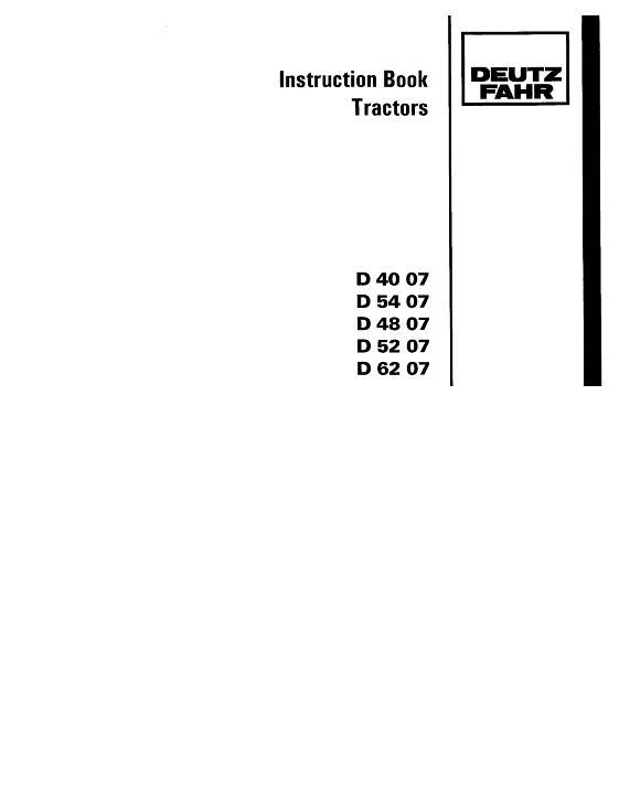AGCO D4007 D4807 D5207 D5407 D6207 Tractor Operator Manual 2973117 English 1 AGCO D4007 D4807 D5207 D5407 D6207 Tractor Operator Manual 2973117 English