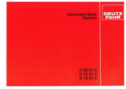 AGCO D7807C Tractor (Eff July 1982) Operator Manual 2986083 Multiple 1 AGCO D7807C Tractor (Eff July 1982) Operator Manual 2986083 Multiple