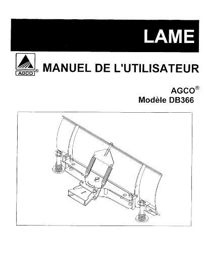 AGCO DB366 Dozer Blade Operator Manual 4263259M1 French 1 AGCO DB366 Dozer Blade Operator Manual 4263259M1 French