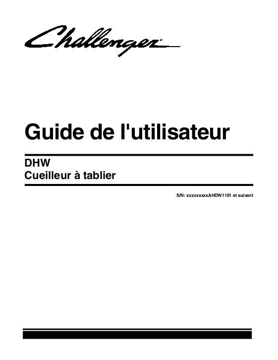 AGCO DHW Cueilleur a tablier (sn AHDW1101 et suivant) Operator Manual 700734827A French