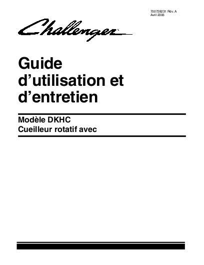 AGCO DKHC Series Rotary Header (15 ft) Operator Manual 700728231A French 1 AGCO DKHC Series Rotary Header (15 ft) Operator Manual 700728231A French