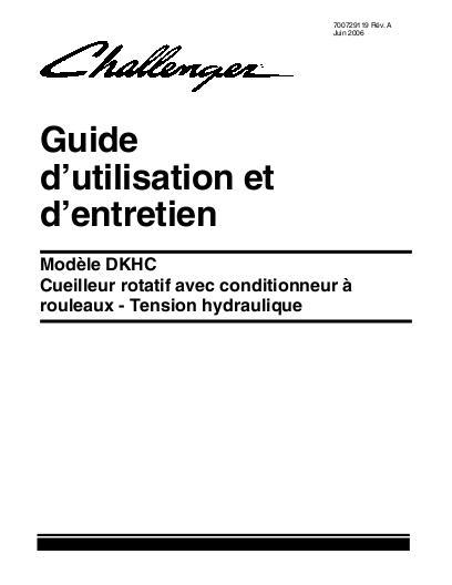 AGCO DKHC Series Rotary Header (w roll conditioner, hyd tensioner) Operator Manual 700729119A French