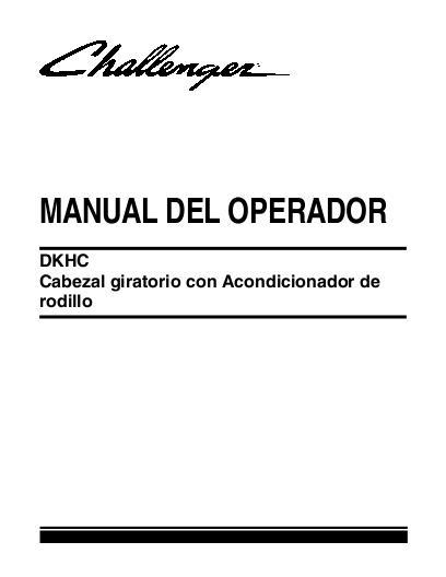 AGCO DKHC Series Rotary Header (w roll, spring tensioner, 12 ft) Operator Manual 700729323A Spanish