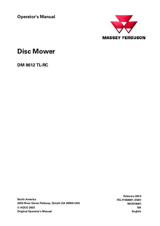AGCO DM 8612 TL-RC, Disc Mower Operator Manual FEL17556901_EN01 English 1 AGCO DM 8612 TL-RC, Disc Mower Operator Manual FEL17556901_EN01 English