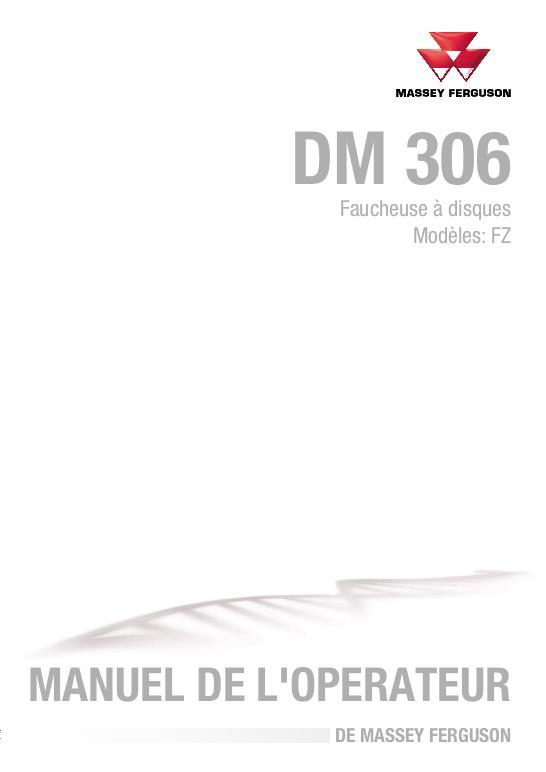 AGCO DM306 FZ Disc Mower Operator Manual 72624118FR French