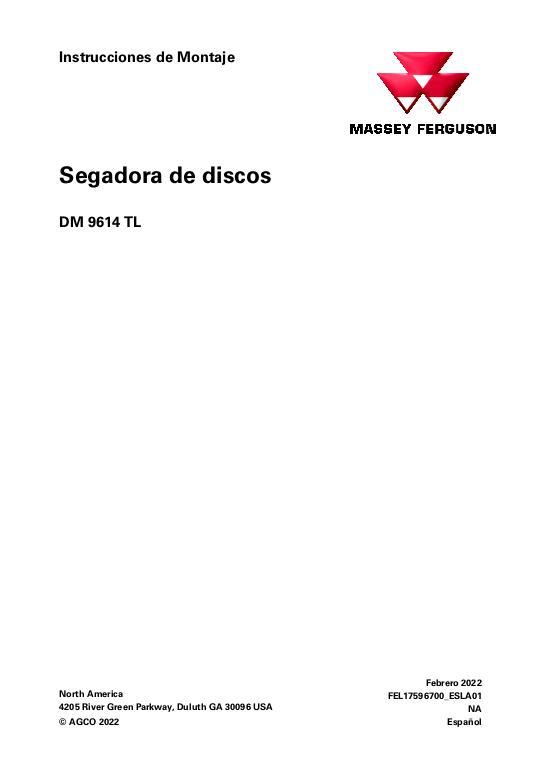 AGCO DM9614 TL Disc Mower Assembly Instruction Operator Manual FEL17596700_ESLA01 Spanish 1 AGCO DM9614 TL Disc Mower Assembly Instruction Operator Manual FEL17596700_ESLA01 Spanish
