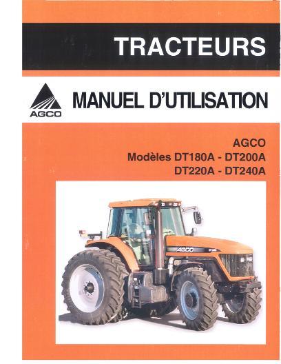 AGCO DT180A DT200A DT220A DT240A Tractor (tier 3, PowerMAXX CVT) Operator Manual 3378893M1 French 1 AGCO DT180A DT200A DT220A DT240A Tractor (tier 3, PowerMAXX CVT) Operator Manual 3378893M1 French