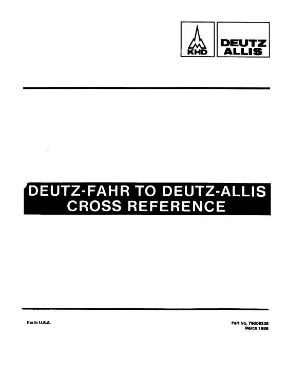 AGCO Deutz Fahr To Deutz Allis Cross Reference Parts Book 79009328 English