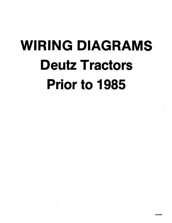 AGCO Deutz Tractor Wiring Diagrams (prior to 1985) Service Manual 70276487 English