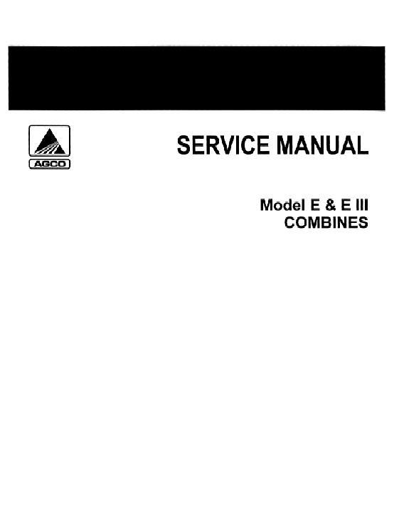 AGCO E E3 Combine (packet) Service Manual 79003421 English
